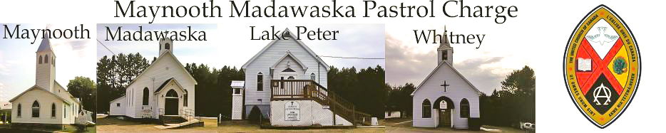 Maynooth Madawaska Pastoral Charge  United Church